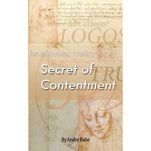 Secret of Contentment Paperback, Andre Rabe Publishing