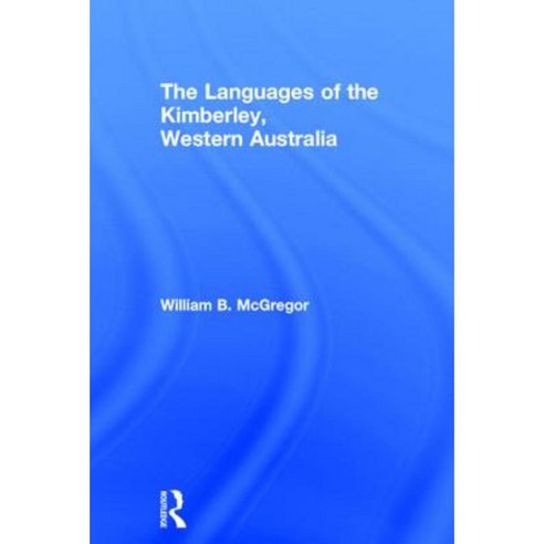 Languages of the Kimberley Hardcover, Routledge