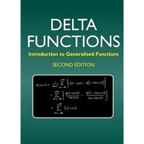 Delta Functions: Introduction to Generalised Functions Paperback ...