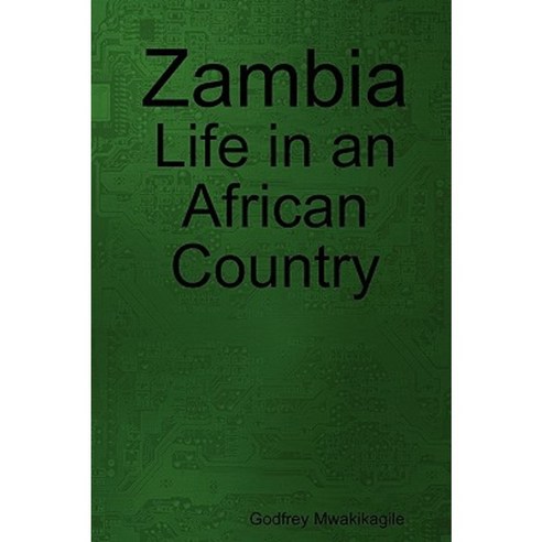 Zambia: Life in an African Country Paperback, New Africa Press