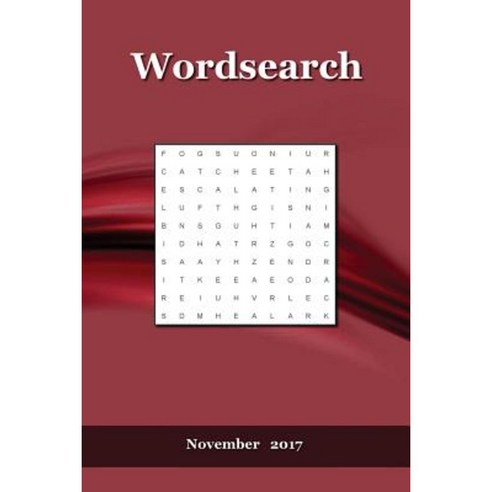 Word Search: November 2017 Paperback, Createspace Independent Publishing Platform