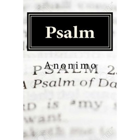 Psalm Paperback, Createspace Independent Publishing Platform