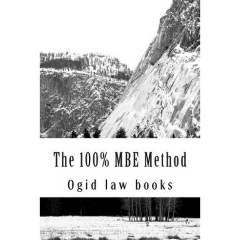The 100% MBE Method: A B C or D - Which Option Is Best? Look Inside ...