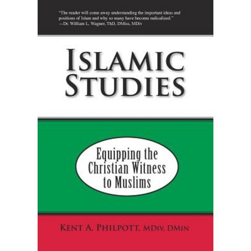 Islamic Studies: Equipping the Christian Witness to Muslims Paperback, Earthen Vessel Publishing