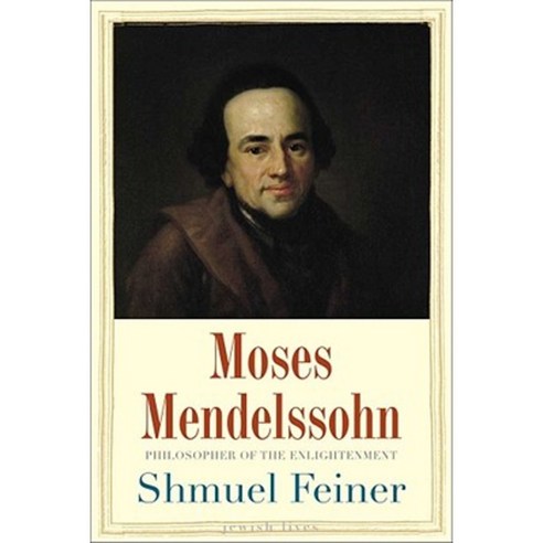 Moses Mendelssohn: Sage of Modernity Hardcover, Yale University Press