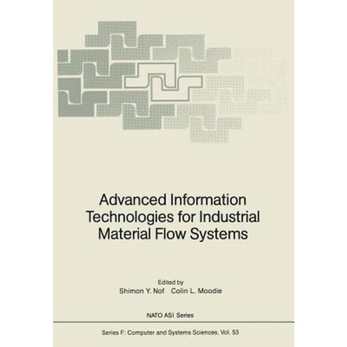 Advanced Information Technologies for Industrial Material Flow Systems Paperback, Springer
