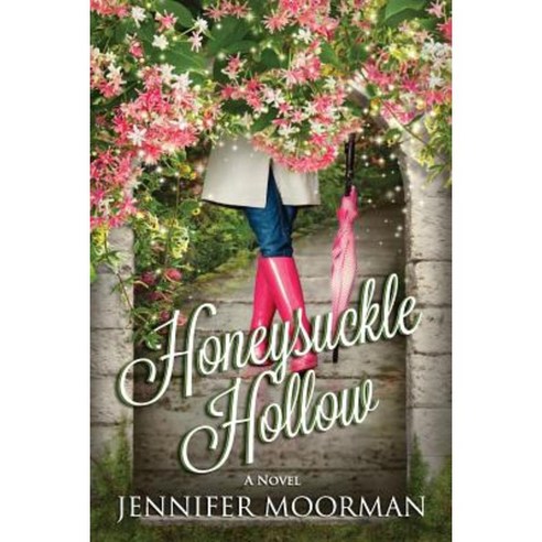 Honeysuckle Hollow Paperback, Createspace Independent Publishing Platform