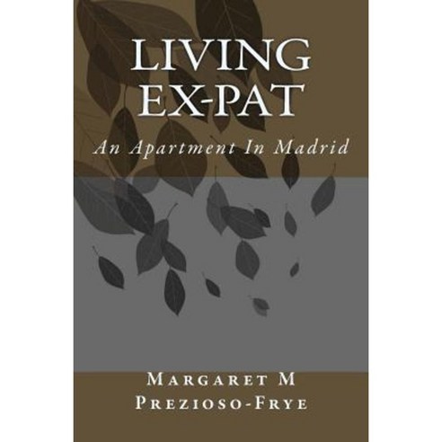 An Apartment in Madrid Paperback, Booktango