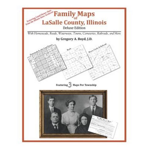 Family Maps of Lasalle County Illinois Paperback, Arphax Publishing Co.