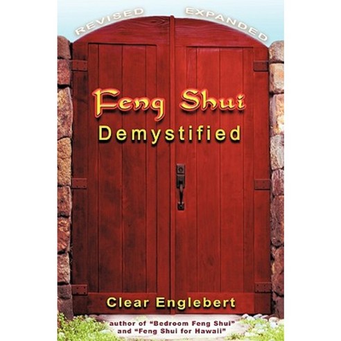 Feng Shui Demystified Paperback, iUniverse