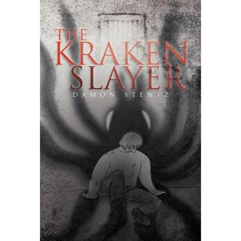 The Kraken Slayer Paperback, Xlibris