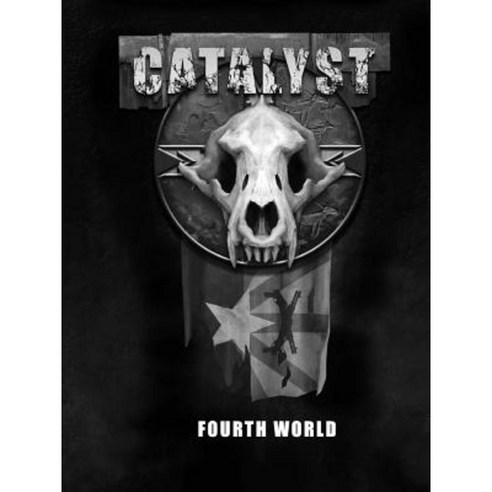 Fourth World - A Catalyst RPG Campaign Paperback, Lulu.com