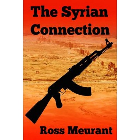 The Syrian Connection Paperback, Siberia Wolf