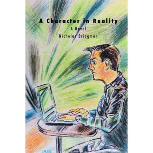 A Character in Reality Paperback, Createspace Independent Publishing Platform