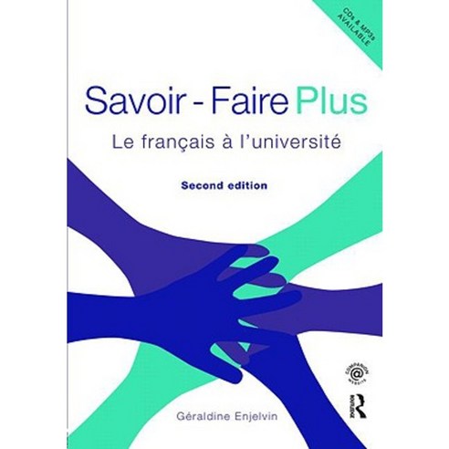 Savoir Faire Plus: Le Francais A L Universite Paperback, Routledge