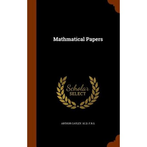 Mathmatical Papers Hardcover, Arkose Press