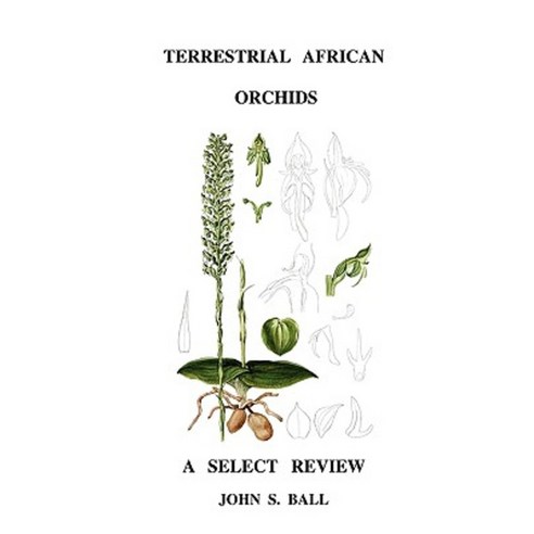 Terrestrial African Orchids Paperback, Lulu.com
