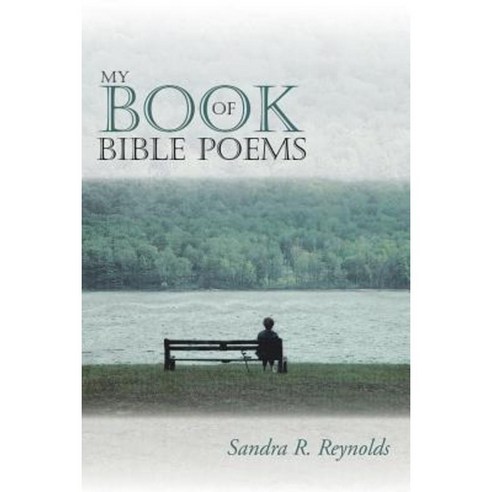 My Book of Bible Poems Paperback, Lulu Publishing Services