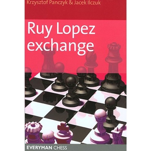 Ruy Lopez Exchange Paperback, Everyman Chess