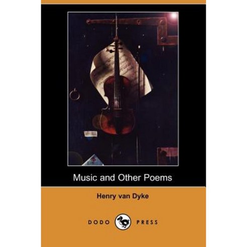 Music and Other Poems (Dodo Press) Paperback, Dodo Press