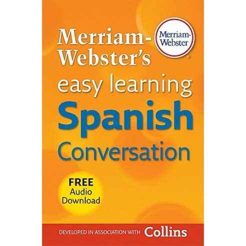 Merriam-Webster''s Easy Learning Spanish Conversation Paperback, Merriam-Webster