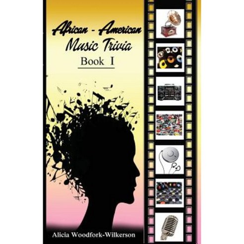 African-American Music Trivia Book I Paperback, Word in Due Season Publishing, LLC