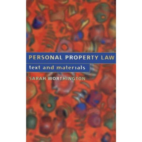 Personal Property Law: Text and Materials Hardcover, Hart Publishing