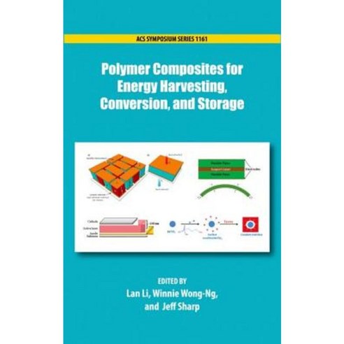 Polymer Composites for Energy Harvesting Conversion and Storage Hardcover, American Chemical Society