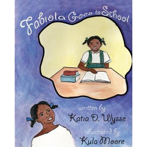 Fabiola Goes to School Paperback, One Moore Book - 가격 변동 추적 그래프 - 역대가
