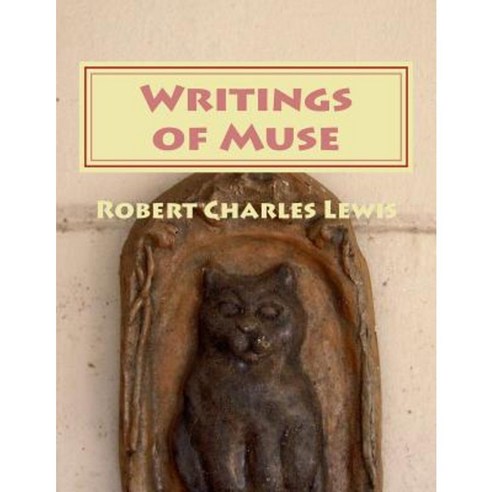 Writings of Muse Paperback, Createspace Independent Publishing Platform
