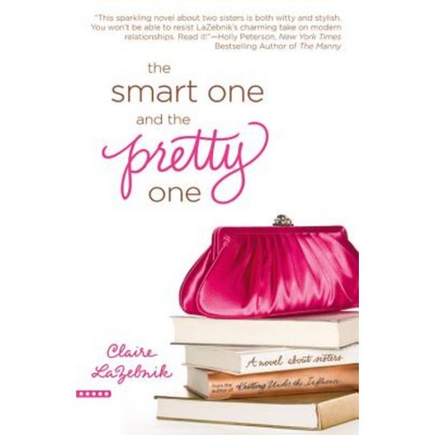 The Smart One and the Pretty One Paperback, 5 Spot Pub