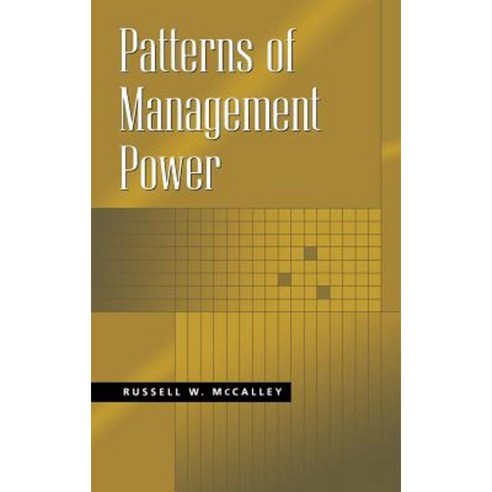 Patterns of Management Power Hardcover, Praeger
