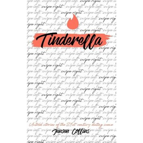 Tinderella Paperback, Blurb