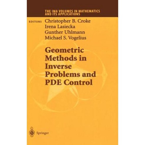 Geometric Methods in Inverse Problems and Pde Control Hardcover, Springer
