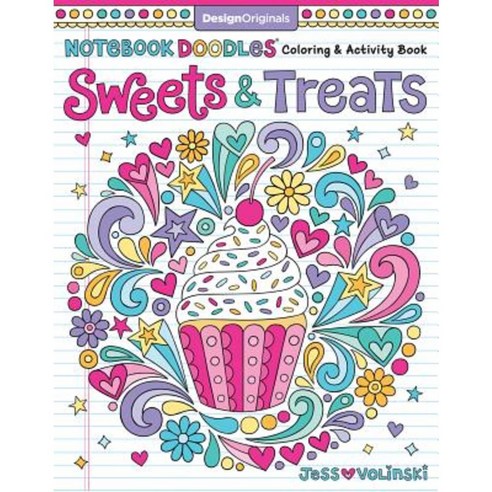 Notebook Doodles Sweets & Treats: Coloring & Activity Book Paperback, Design Originals