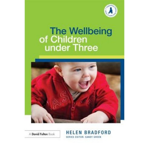 The Wellbeing of Children Under Three Paperback, Routledge - 가격 변동 추적 ...