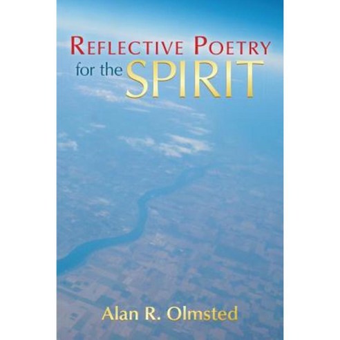 Reflective Poetry for the Spirit Paperback, Litfire Publishing, LLC