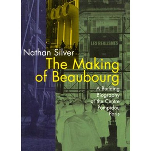 The Making of Beaubourg Paperback, Mit Press