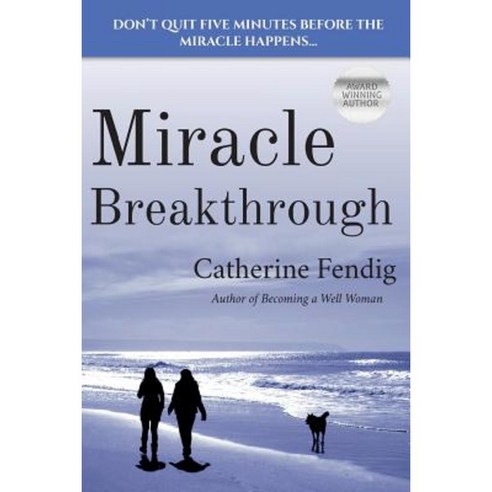 Miracle Breakthrough Paperback, Linkpoint Publishing, Inc.