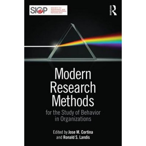 Modern Research Methods for the Study of Behavior in Organizations Paperback, Routledge