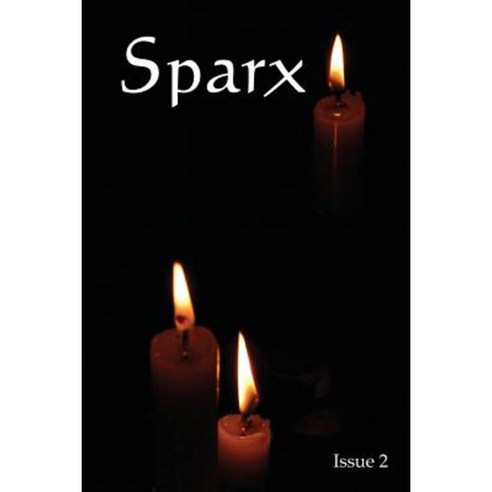 Sparx Issue Two Paperback, Busybird Publishing