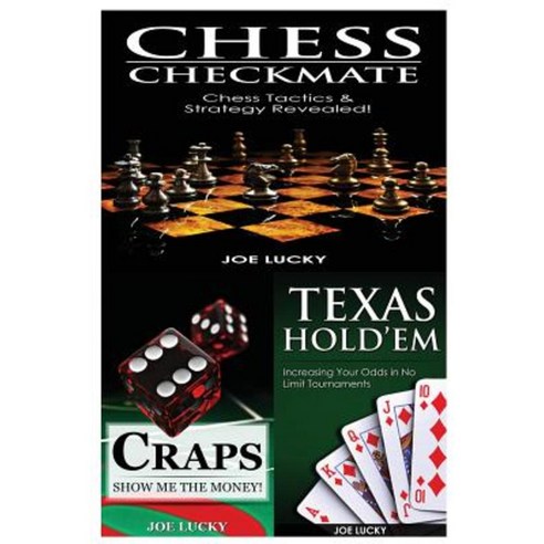 Chess Checkmate & Craps & Texas Hold''em Paperback, Createspace Independent Publishing Platform