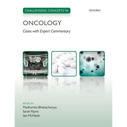 Challenging Concepts in Oncology: Cases with Expert Commentary Paperback, Oxford University Press, USA