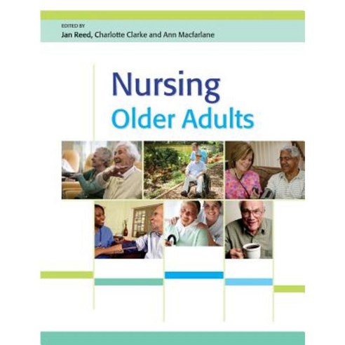 Nursing Older Adults Paperback, Open University Press