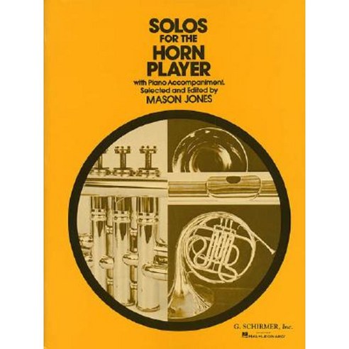 Solos for the Horn Player Paperback, Schirmer G Books