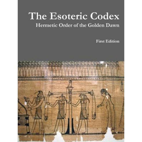 The Esoteric Codex: Hermetic Order of the Golden Dawn Paperback, Lulu ...