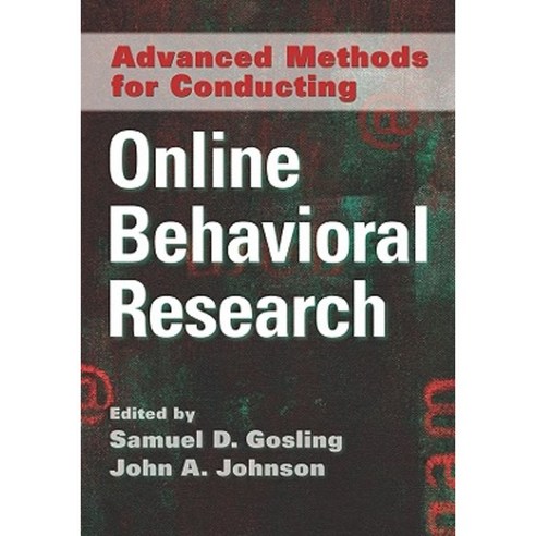 Advanced Methods for Conducting Online Behavioral Research Hardcover, American Psychological Association (APA)