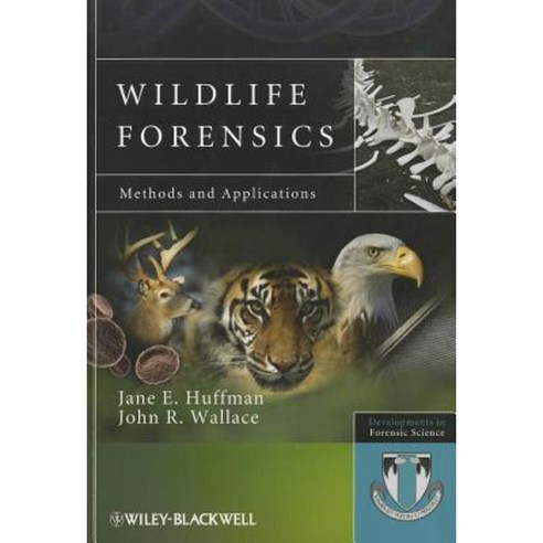 Wildlife Forensics: Methods and Applications Paperback, Wiley-Blackwell