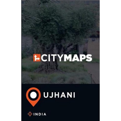 City Maps Ujhani India Paperback, Createspace Independent Publishing ...
