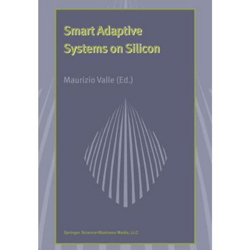 Smart Adaptive Systems on Silicon Paperback, Springer